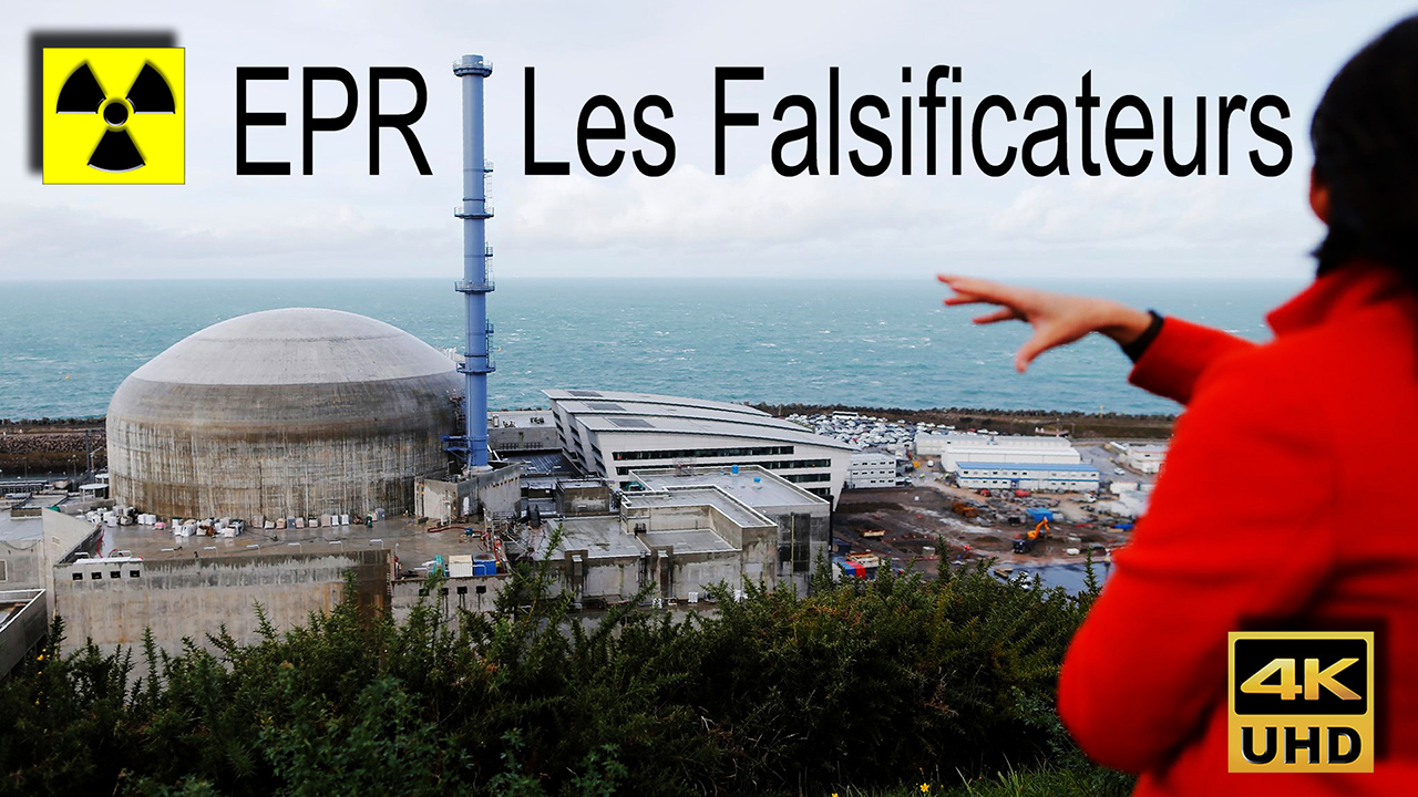 EPR_Flamanville_Les_Falsificateurs_1280.jpg